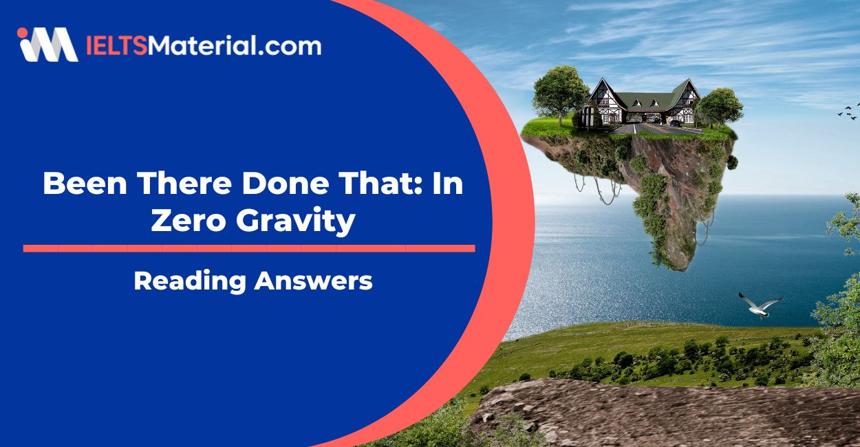 Been There Done That: In Zero Gravity Reading Answers