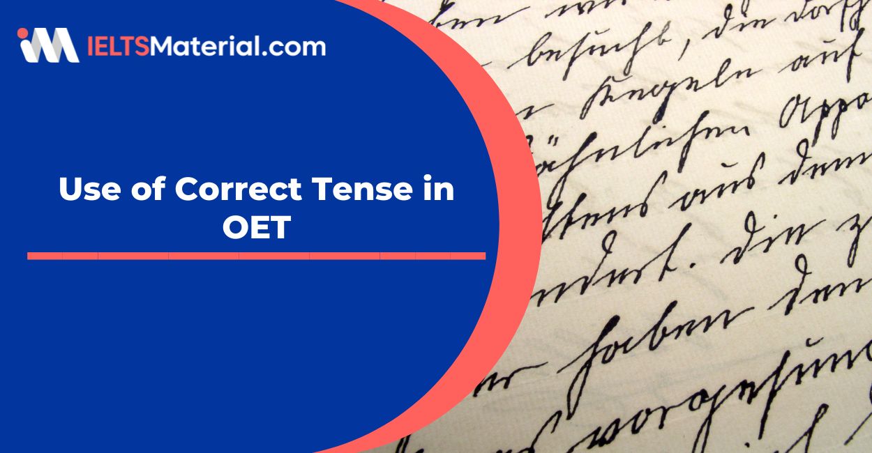 Use of Correct Tense in OET