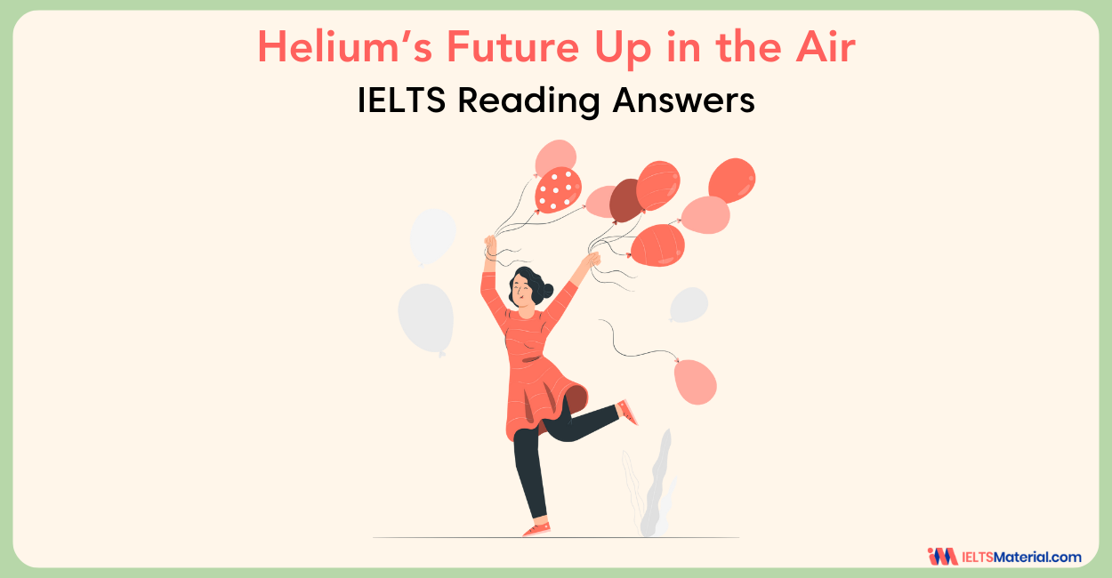 Helium’s Future Up In The Air Reading Answers