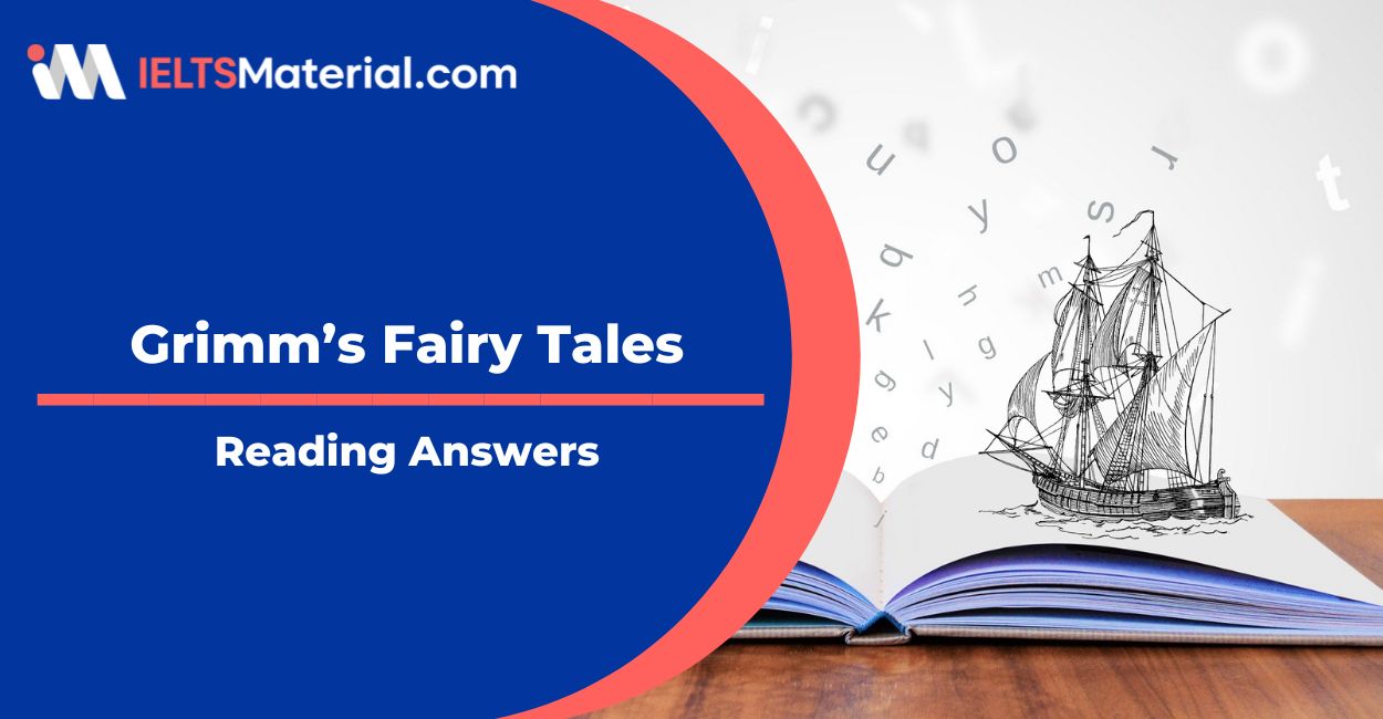 Grimm’s Fairy Tales Reading Answers