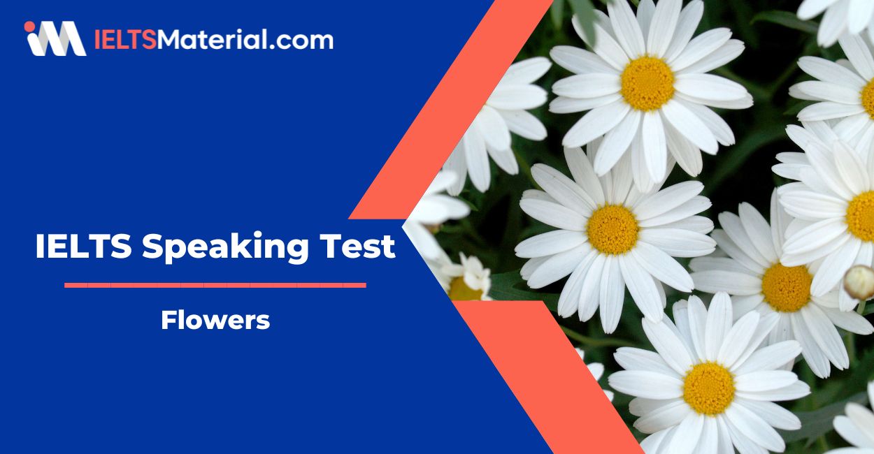 Flowers – Speaking Test with Answers