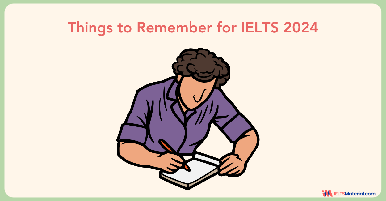 Things to Remember for IELTS 2024