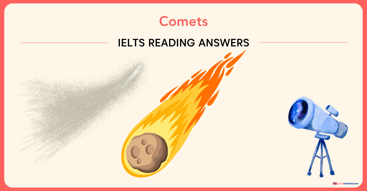 Comets Reading Answers – IELTS 2024
