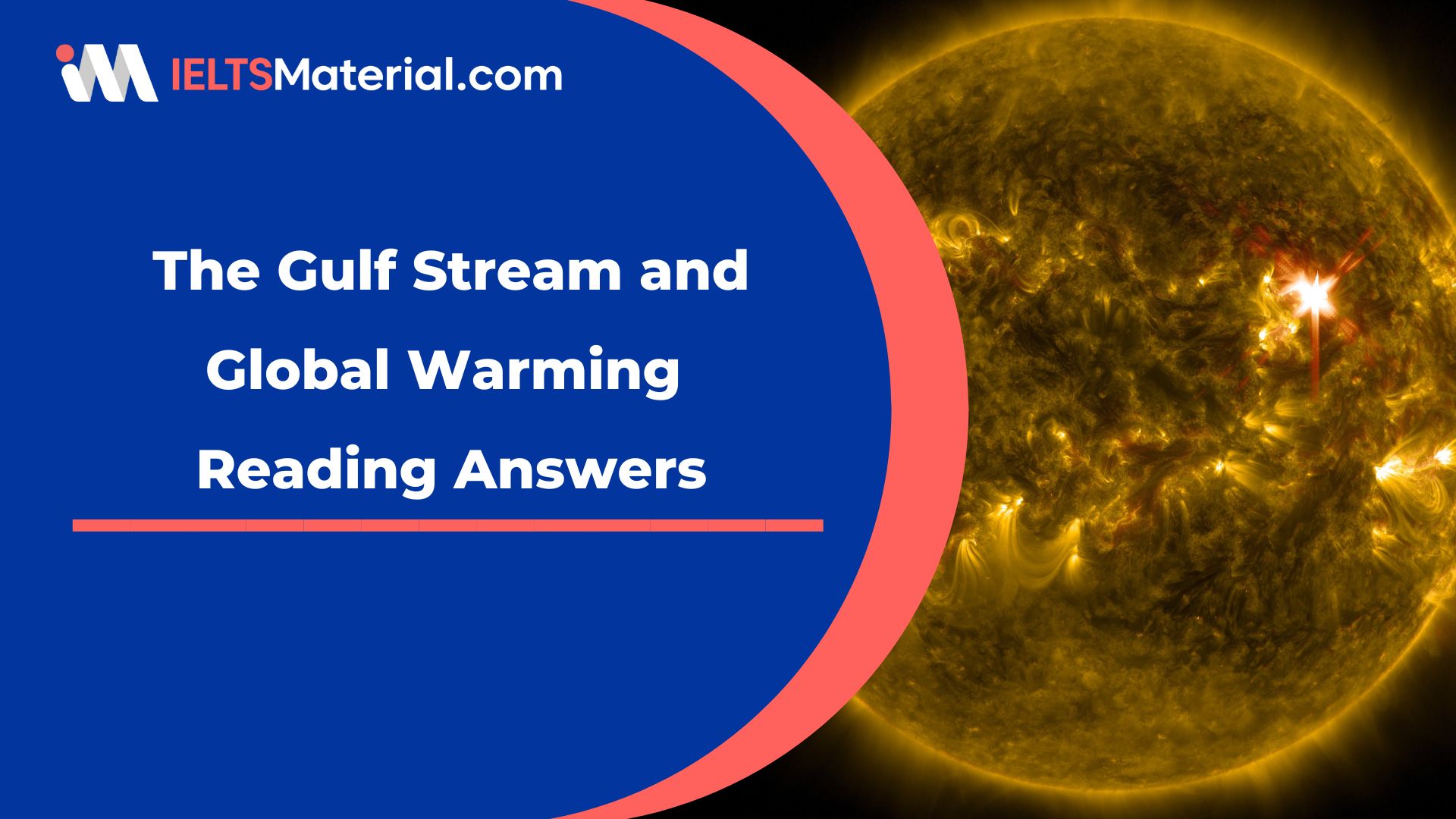 The Gulf Stream and Global Warming Reading Answers