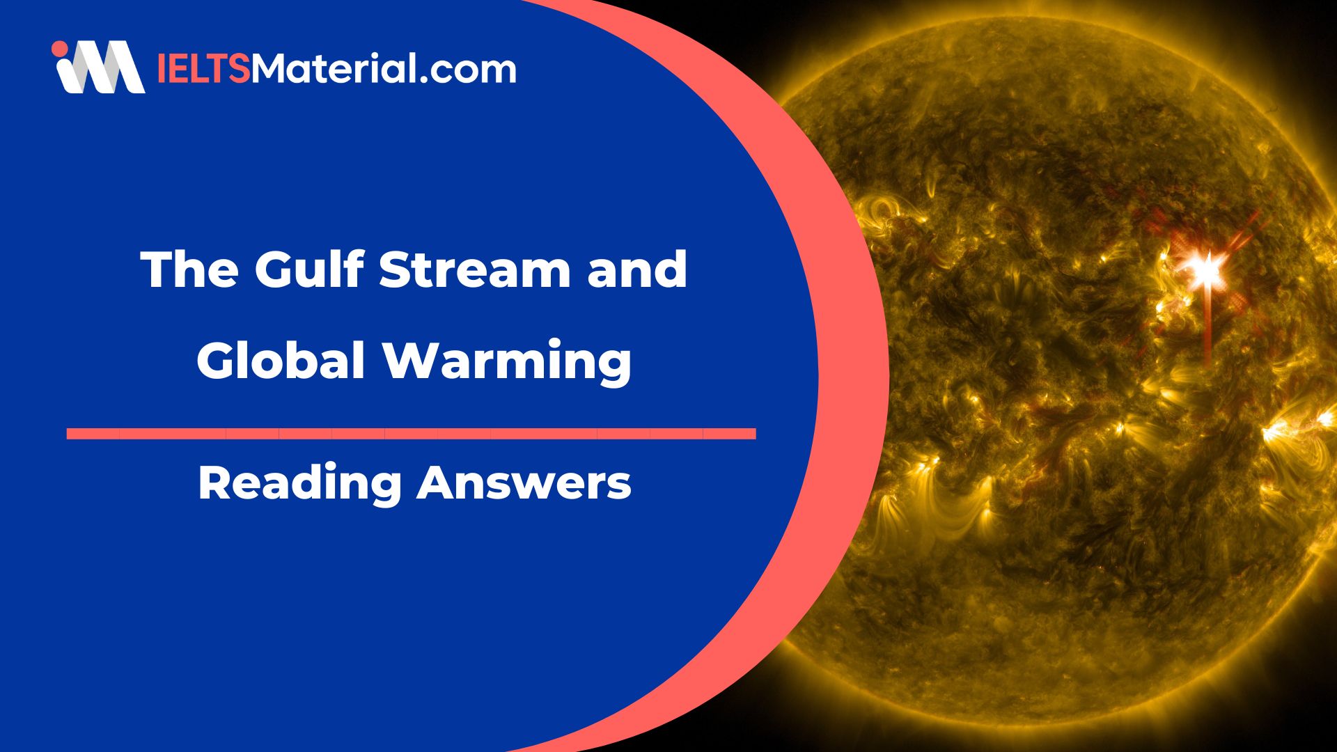 The Gulf Stream and Global Warming Reading Answers