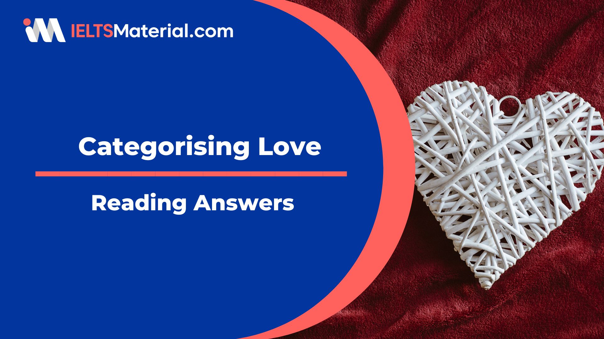 Categorising Love – IELTS Reading Answers
