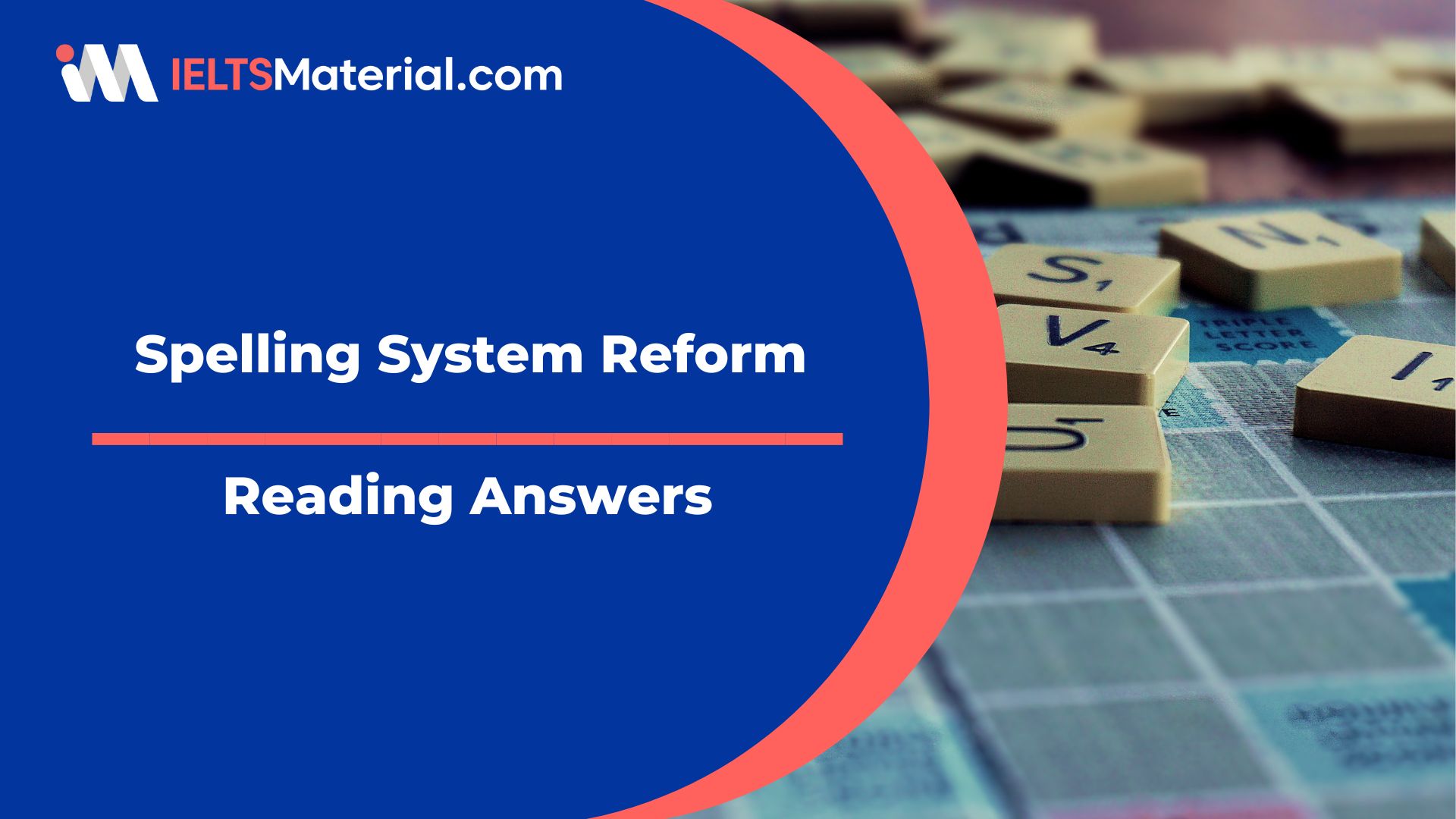 Spelling System Reform Reading Answers