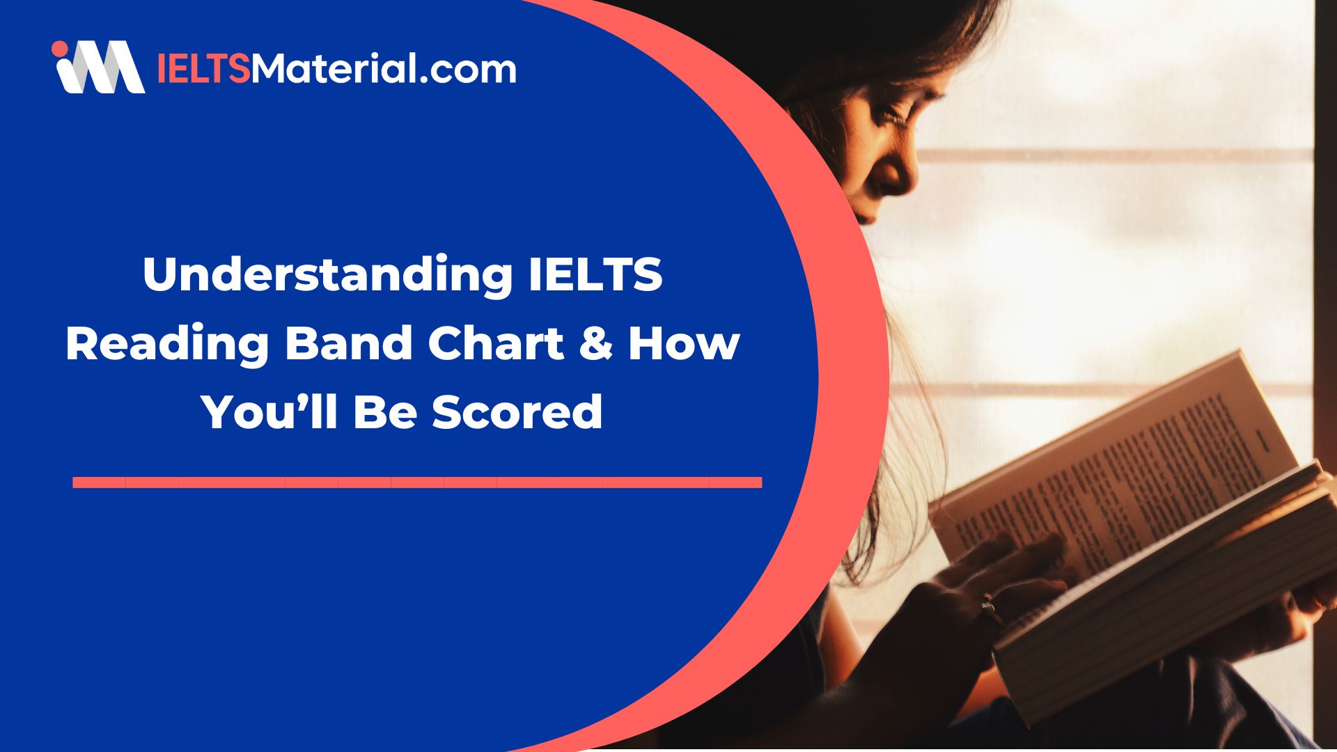 Understanding IELTS Reading Band Chart & How You’ll Be Scored