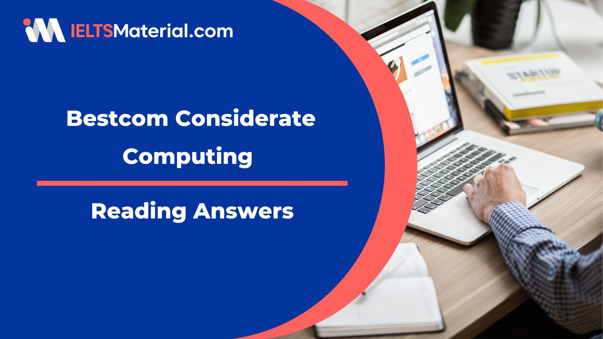 Bestcom Considerate Computing Reading Answers