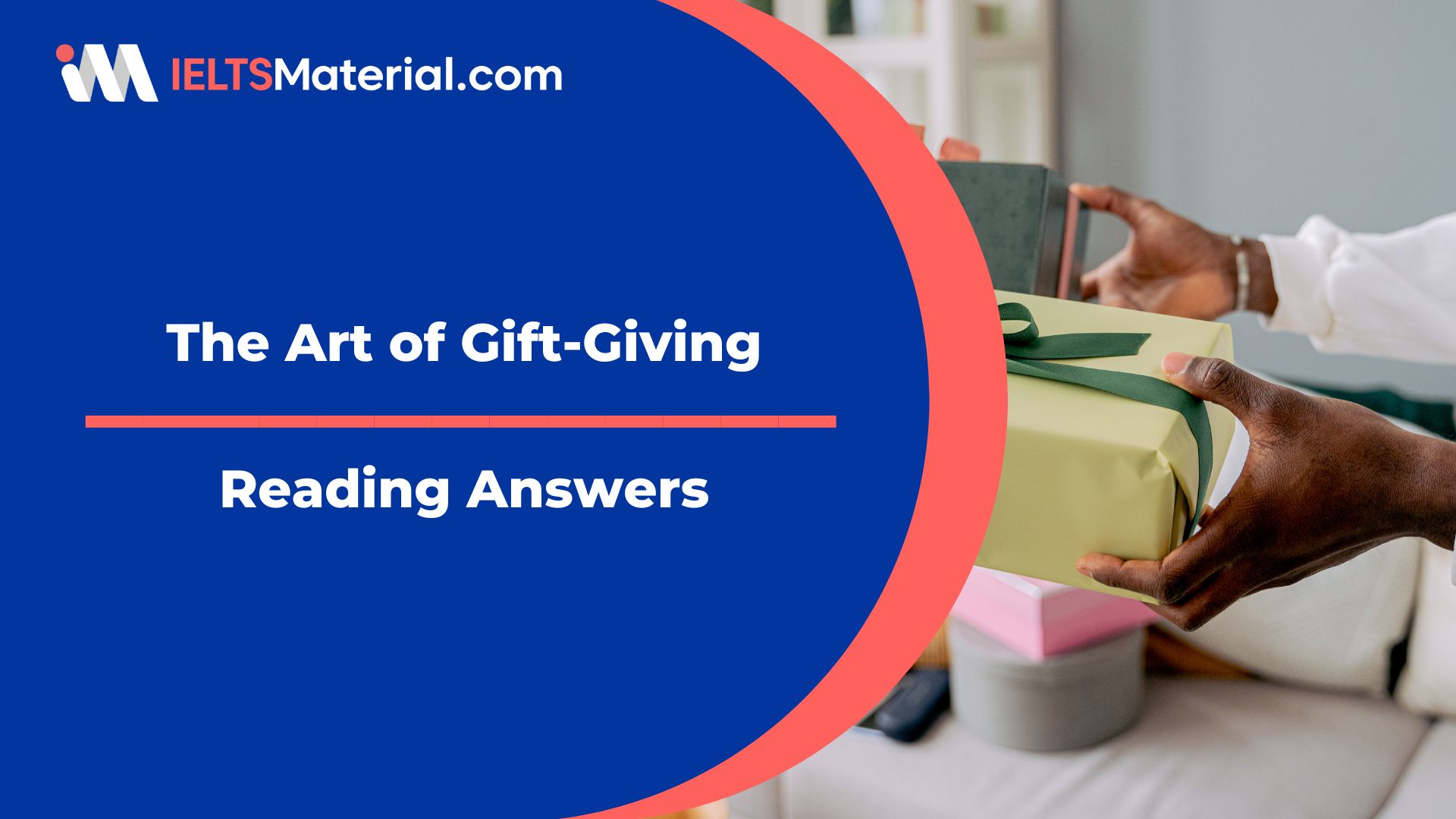 The Art of Gift-Giving Reading Answers