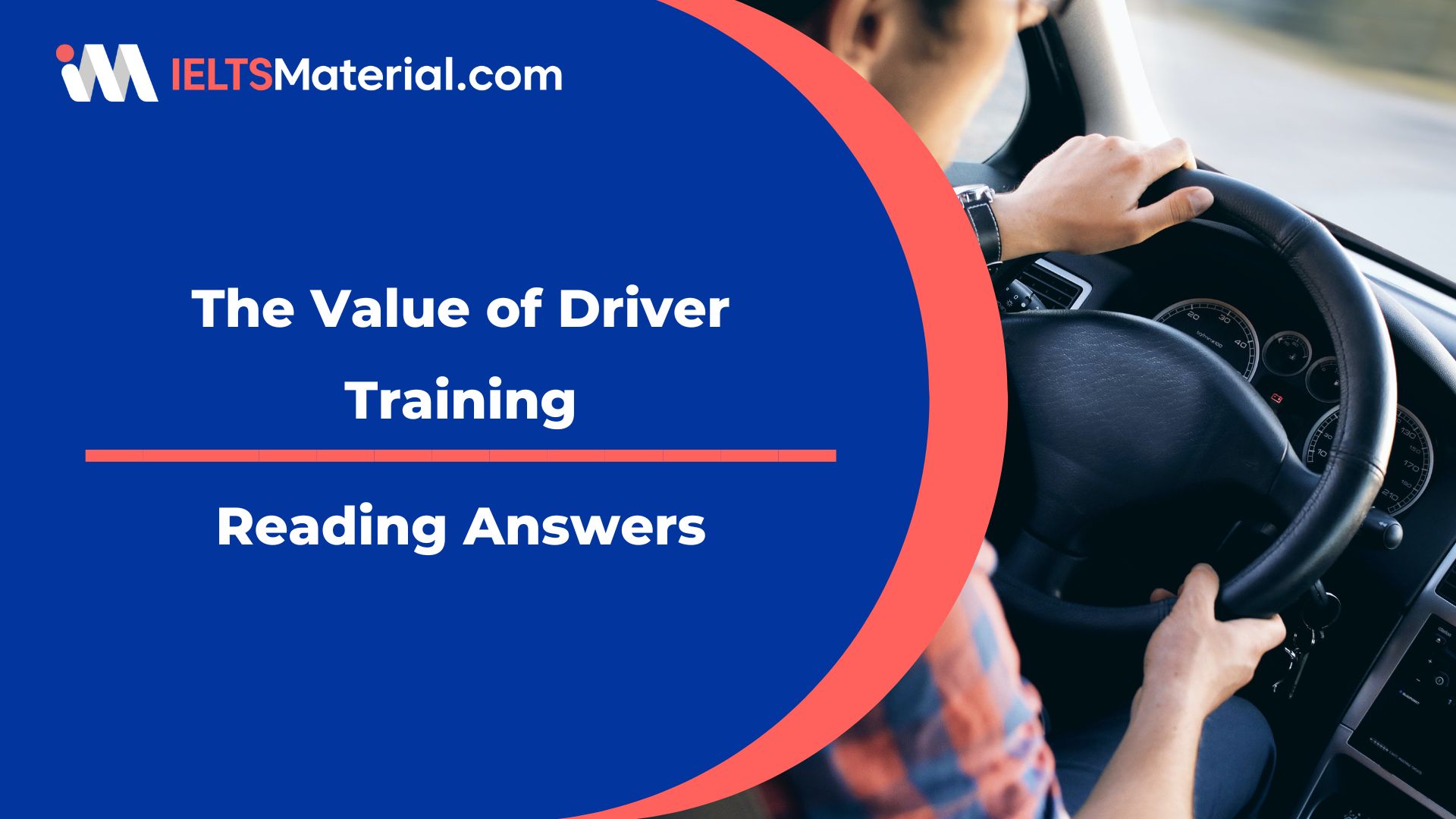 The Value of Driver Training Reading Answers