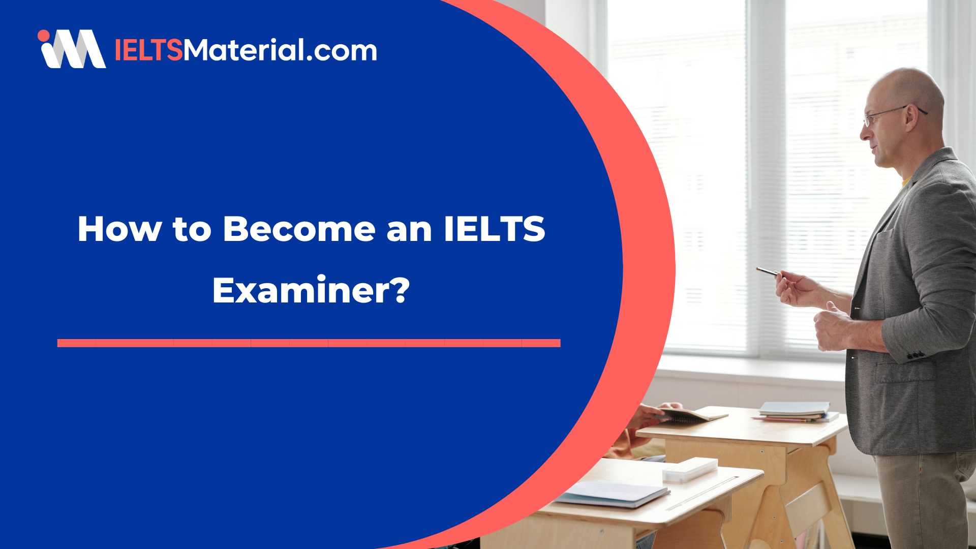 How to Become an IELTS Examiner? || IELTSMaterial 2023