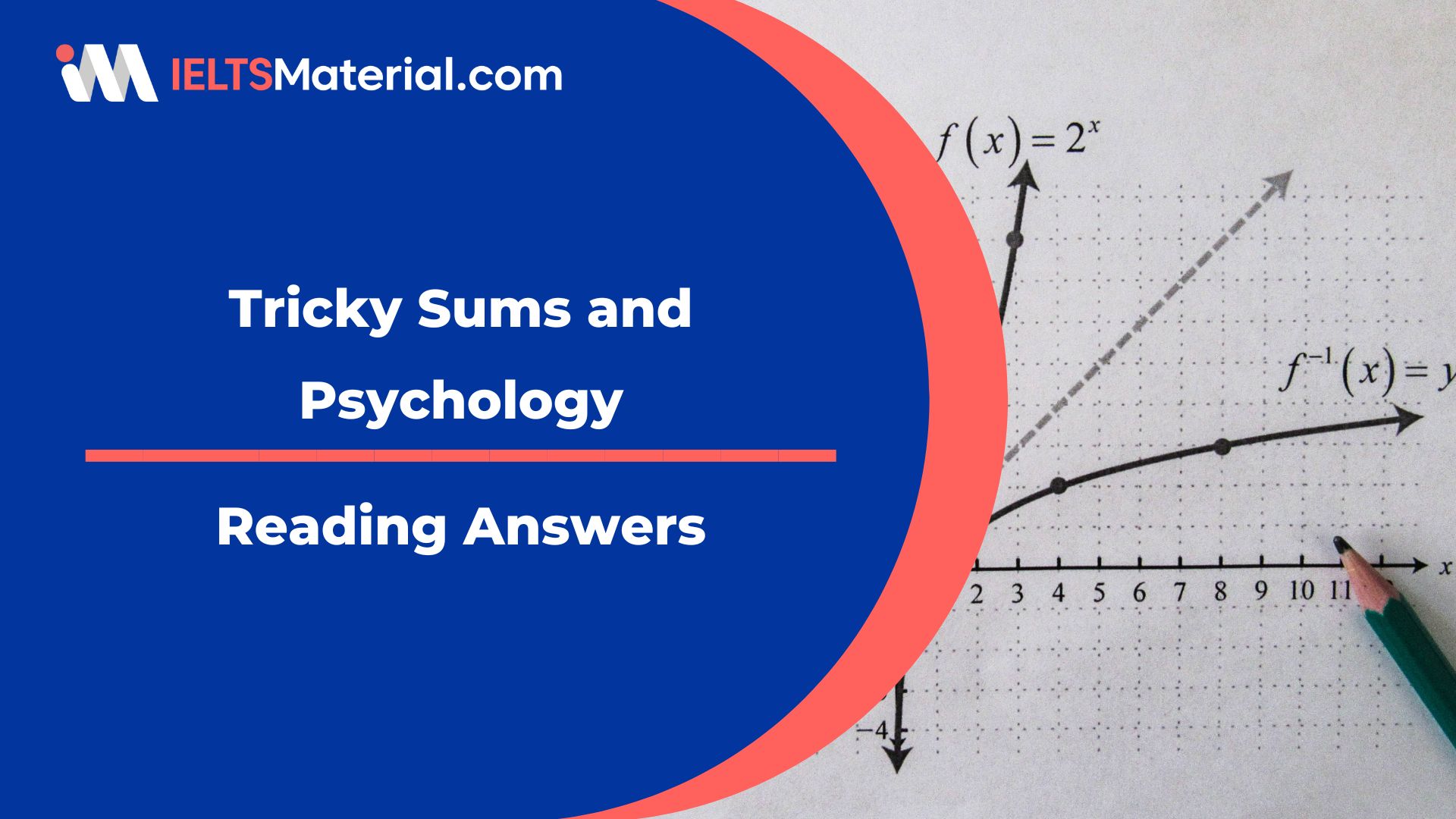 Tricky Sums and Psychology Reading Answers
