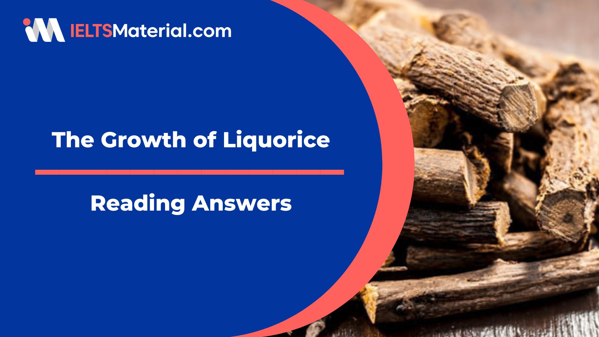 The Growth of Liquorice Reading Answers