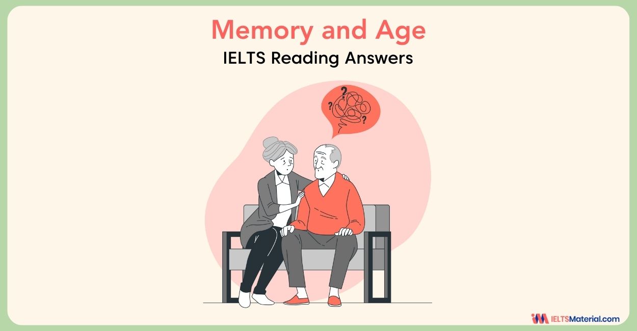 Memory and Age – IELTS Reading Answers