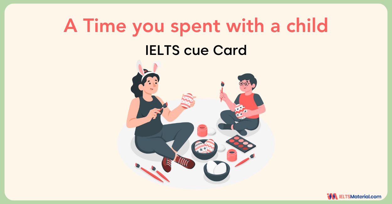 Describe a game (not a sport) you played in your childhood – IELTS Cue Card Sample Answers