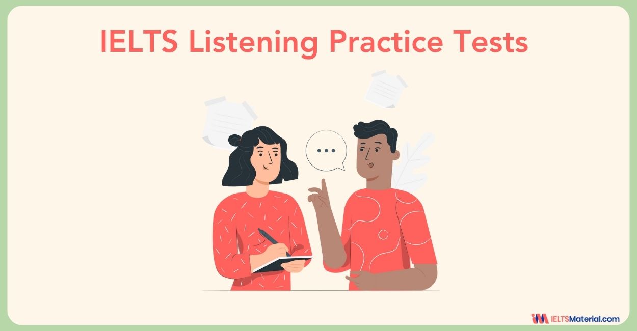 IELTS Listening Practice Tests 2024
