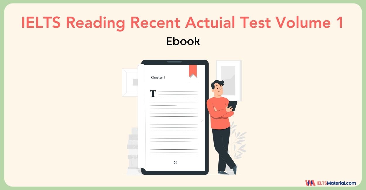 IELTS Reading Recent Actual Tests Volume 1 (Ebook) – PDF download