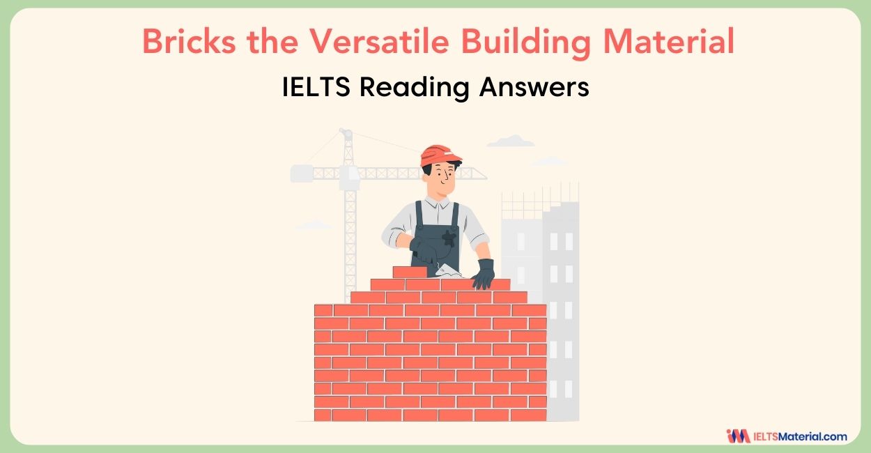 Bricks The Versatile Building Material Reading Answer