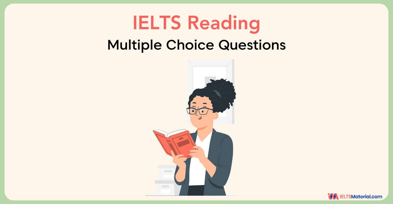 IELTS Reading Multiple Choice Questions