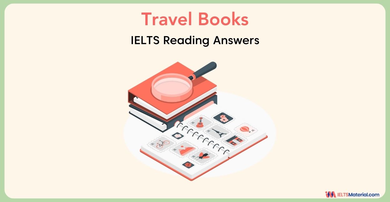 Travel Books- IELTS Reading Answer