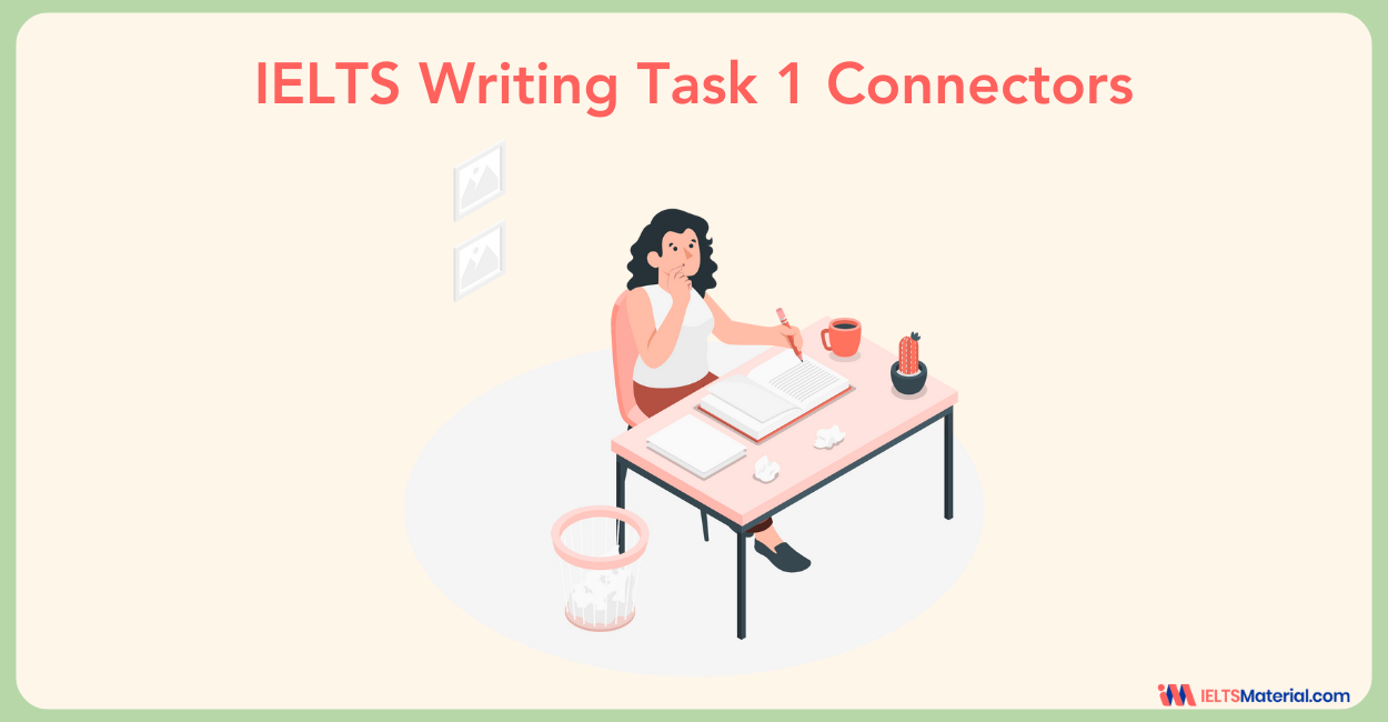 IELTS Writing Task 1 Connectors