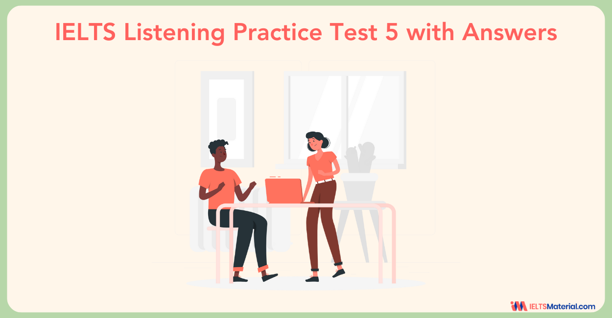 IELTS Listening Practice Test 5 with Answers