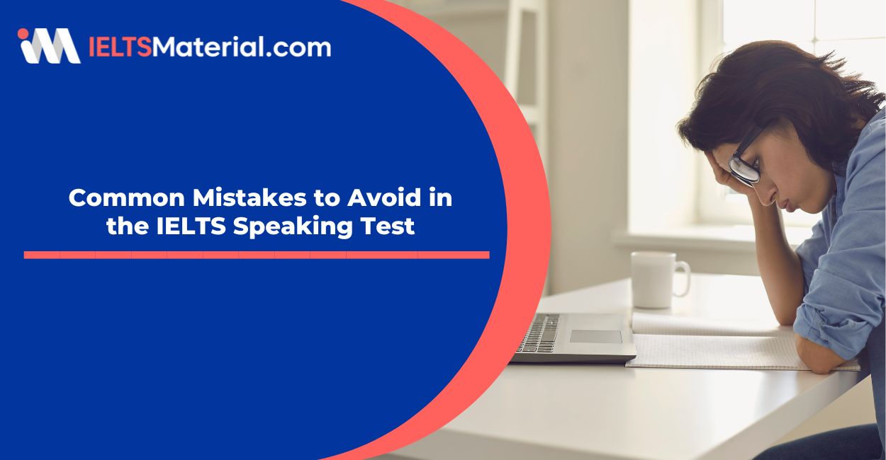 Common Mistakes to Avoid in the IELTS Speaking Test