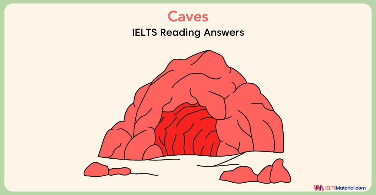 Caves – IELTS Reading Answers
