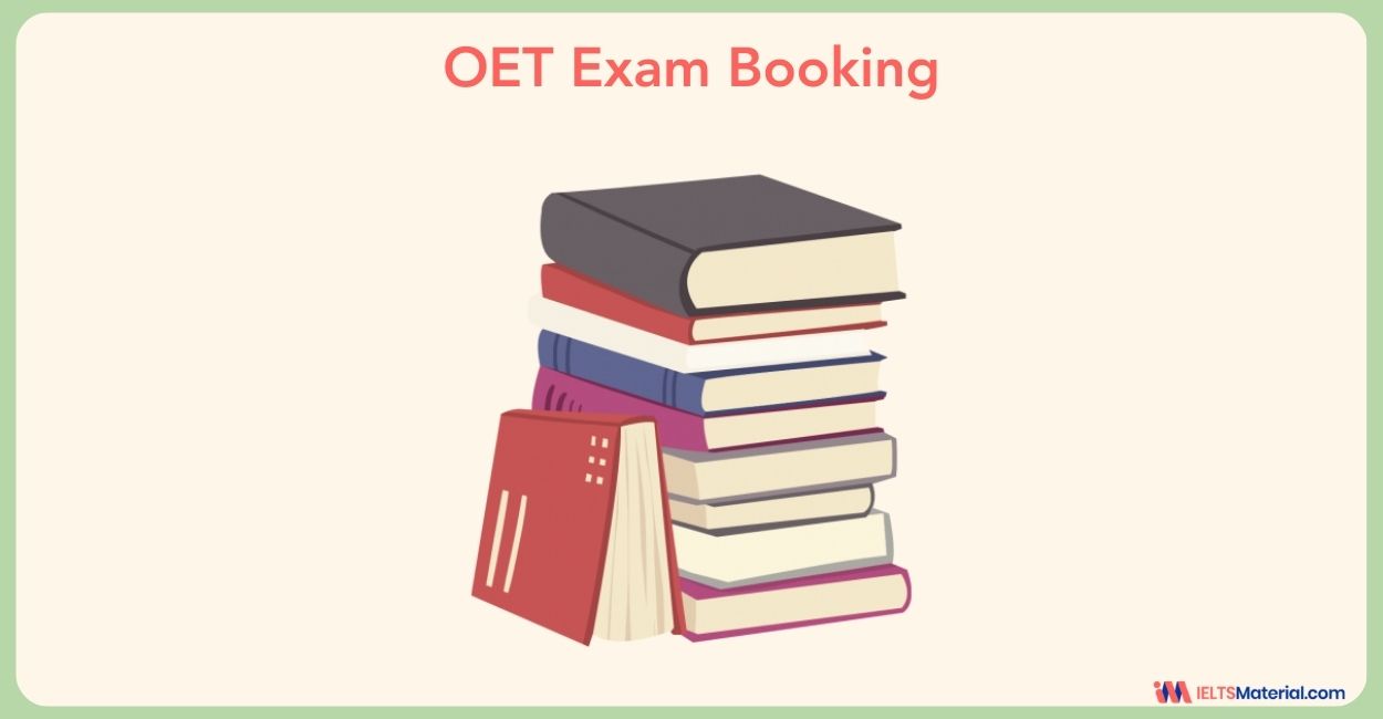 OET Exam Booking: Details of Document Requirements & Exam Centre in India