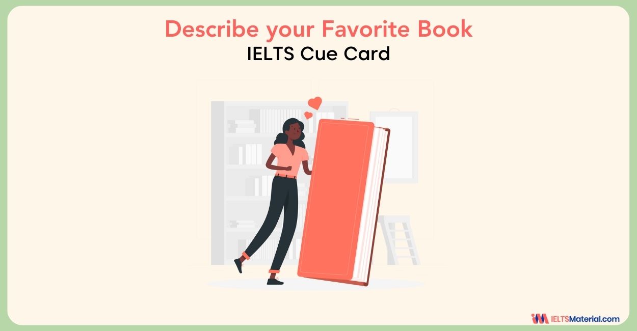 Describe your Favorite Book- IELTS Cue Card