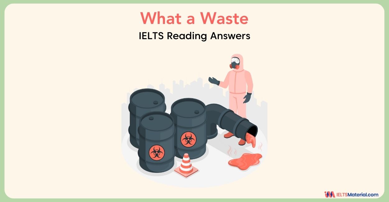 What a Waste – IELTS Reading Answers