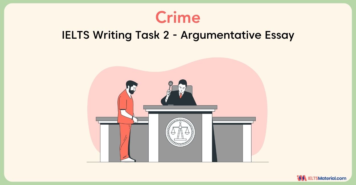 IELTS Writing Task 2 Argumentative Essay Topic: Studies show that many criminals have a low level of education