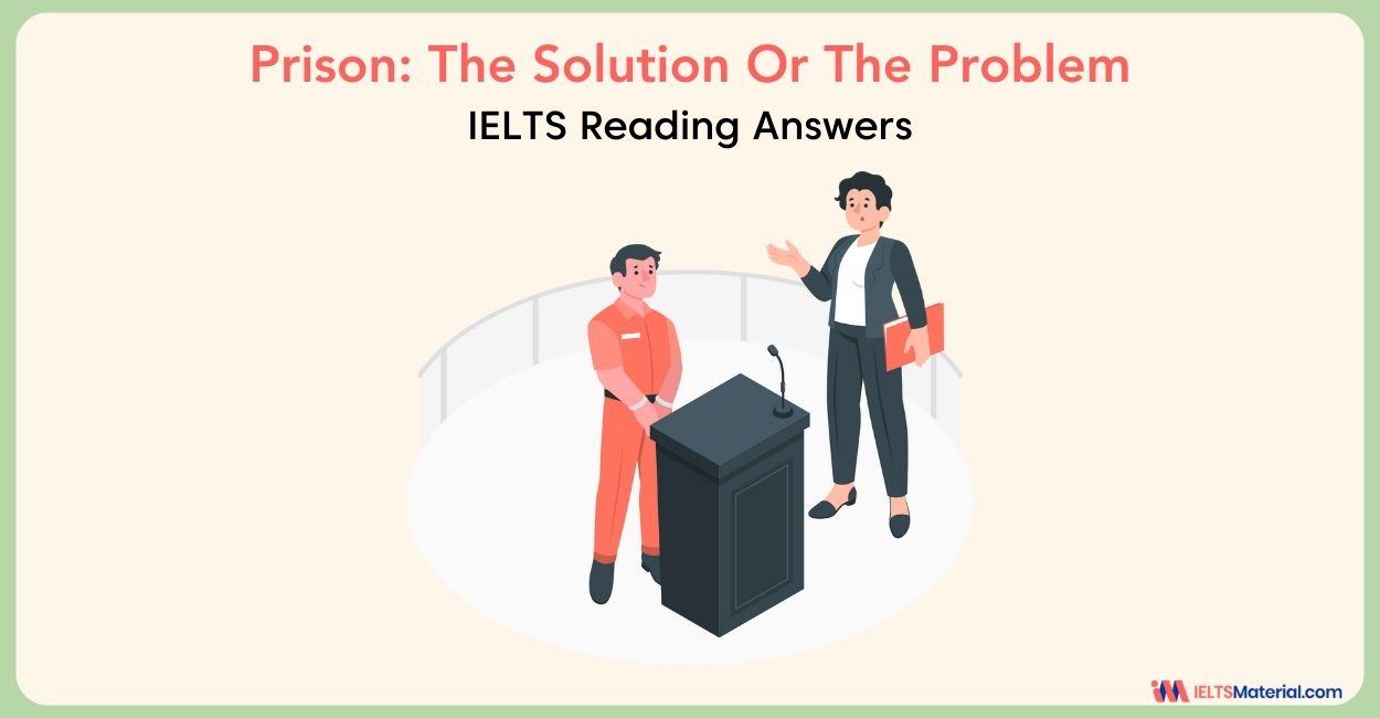 Prison: The Solution Or The Problem Reading Answers
