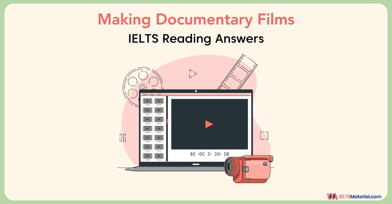 Making Documentary Films Reading Answers