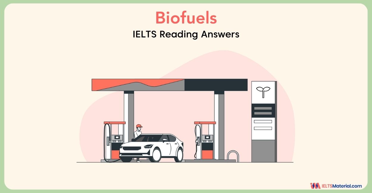 Biofuels IELTS Reading Answers