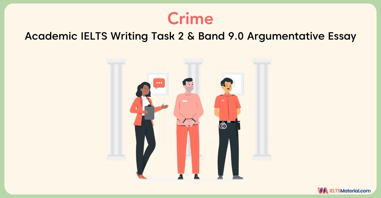 IELTS Writing Task 2 Argumentative Essay Topic: Some people who have been in prison become good citizens later