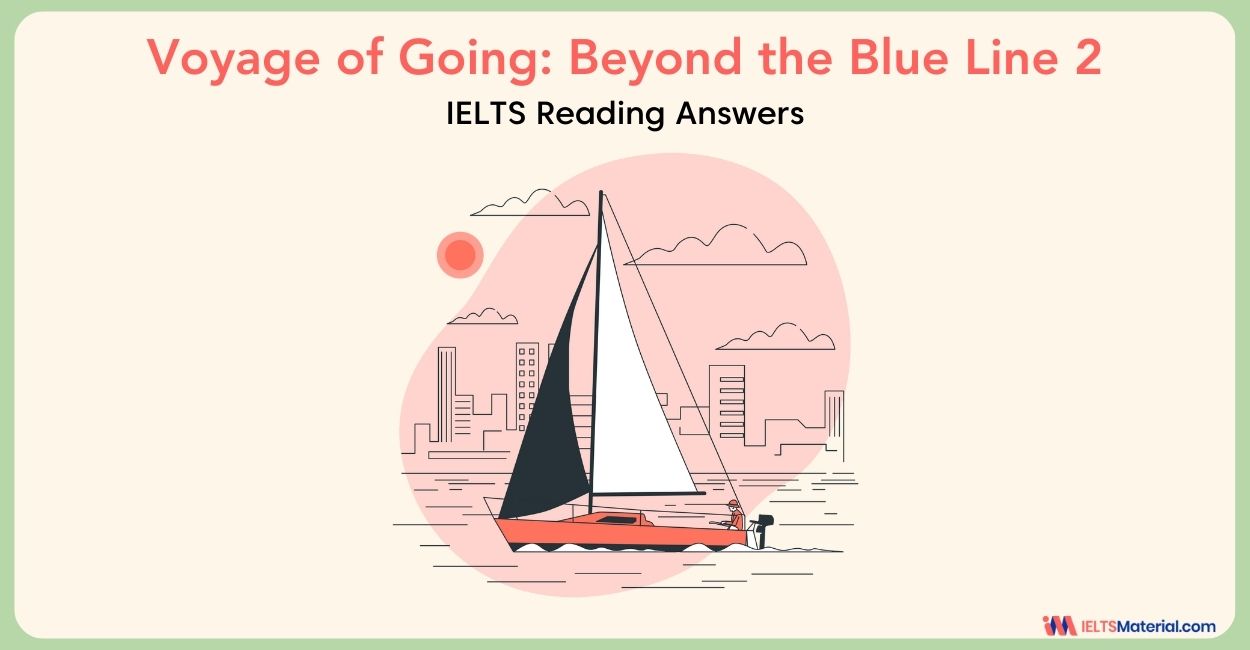 Voyage of Going: Beyond the Blue Line 2 Reading Answers