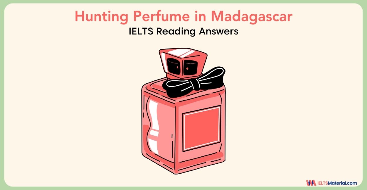 Hunting Perfume in Madagascar Reading Answers