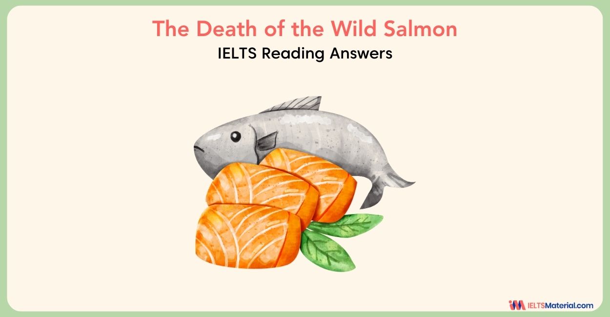 The Death of the Wild Salmon Reading Answers
