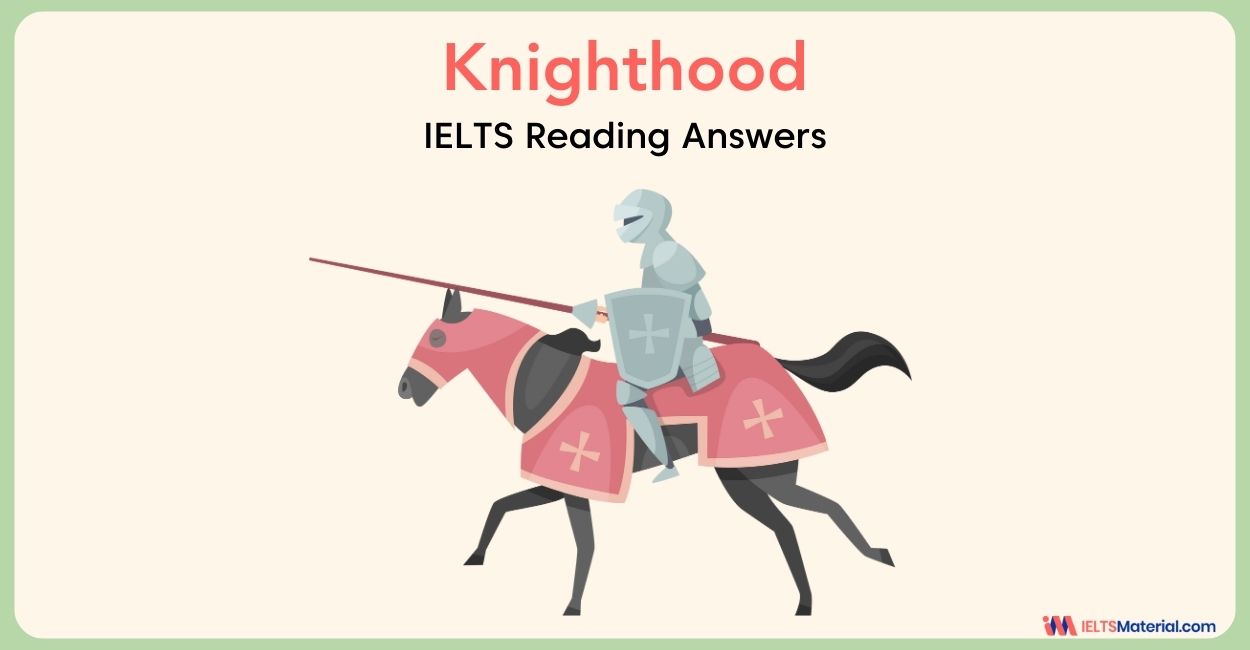Knighthood- IELTS Reading Answer