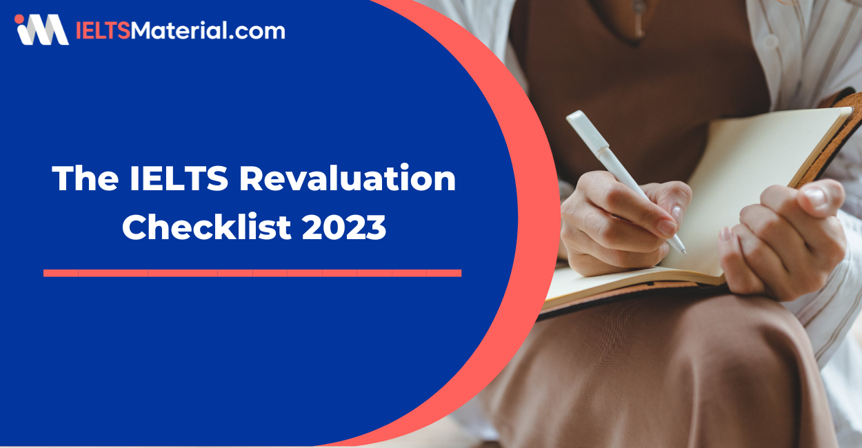 The IELTS Revaluation Checklist 2023