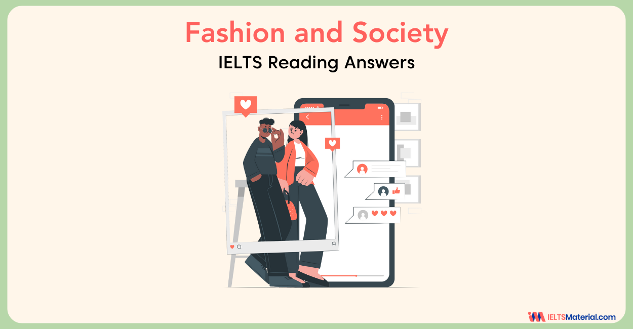 Fashion and Society- IELTS Reading Answer