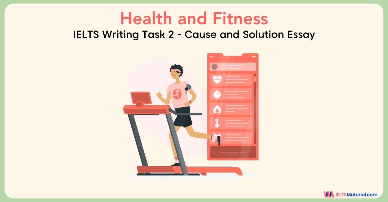 IELTS Writing Task 2 Cause and Solution Essay Topic: In some countries the average weight of people is increasing