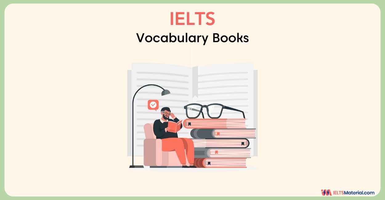 Top 11 IELTS Vocabulary Books