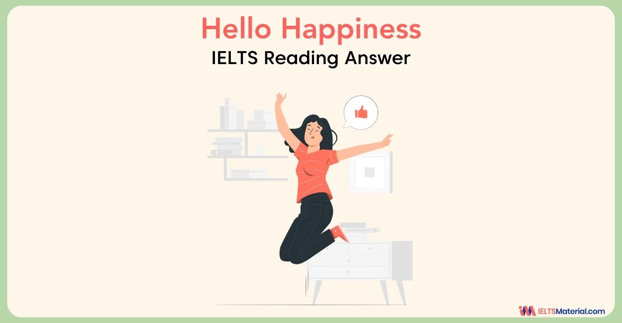 Hello Happiness- IELTS Reading Answer