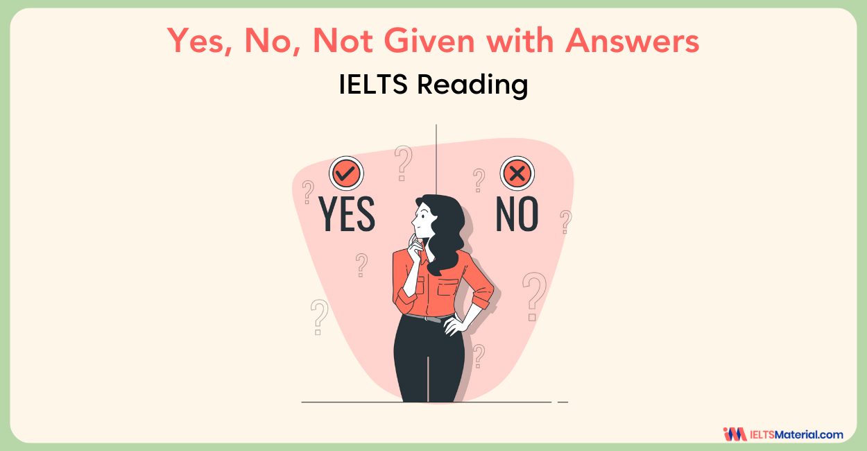 IELTS Reading Yes, No, Not Given with Answers