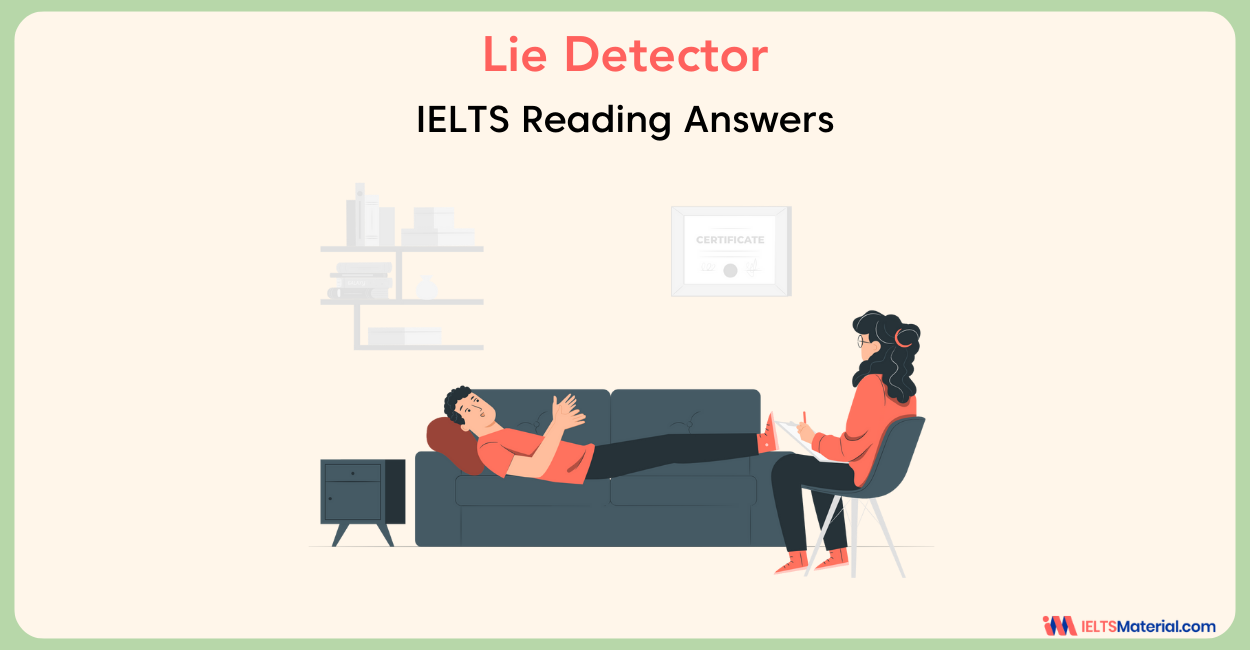 Lie Detector- IELTS Reading Answer