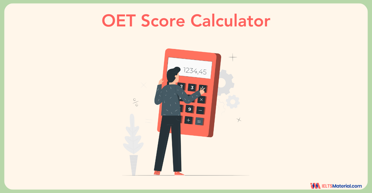 OET Score Calculator 2024