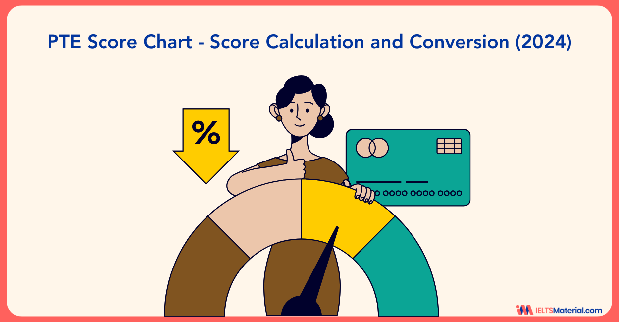 PTE Score Chart – Score Calculation and Conversion (2024)